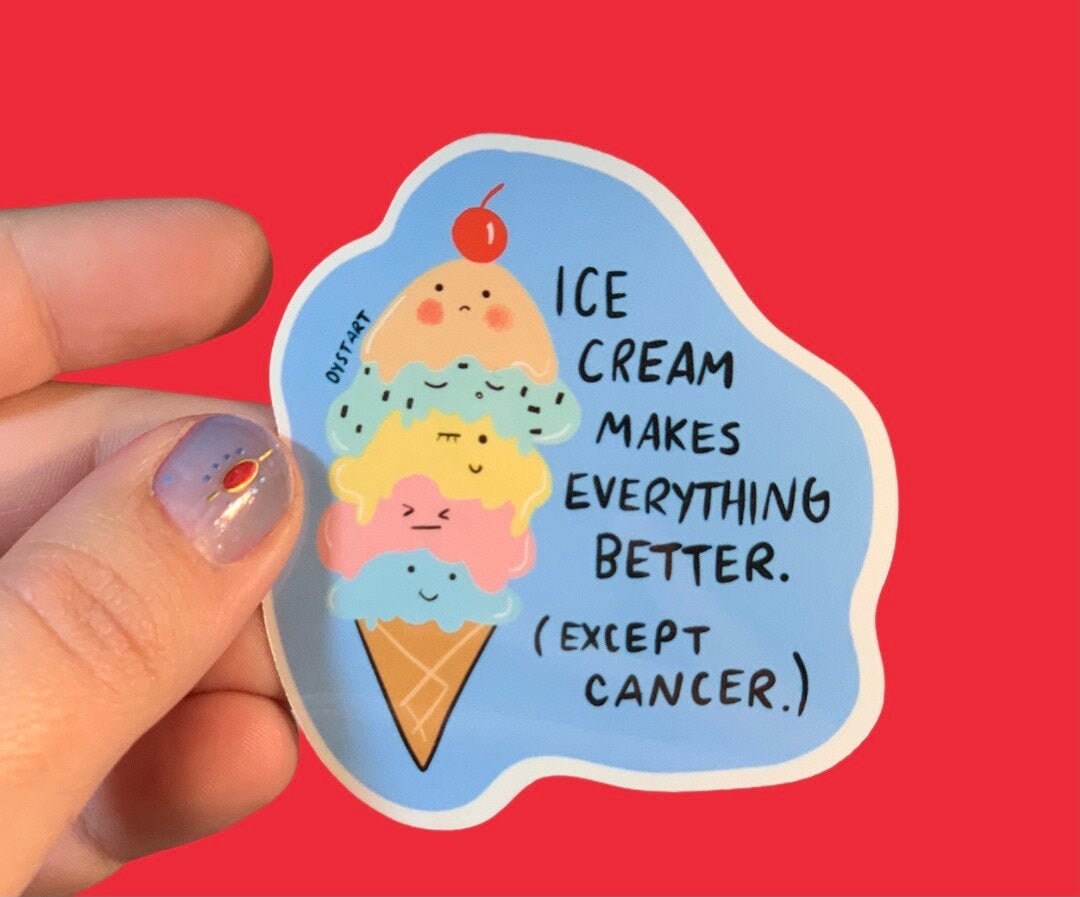 Cancer Awareness Sticker Funny Ice Cream Cancer Sticker Etsy
