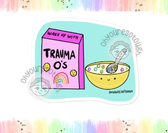 PTSD Trauma Os Sticker - Mental Health Sticker - Medication Sticker - Anxiety Sticker - Depression Sticker - PTSD Awareness - Trauma Healing