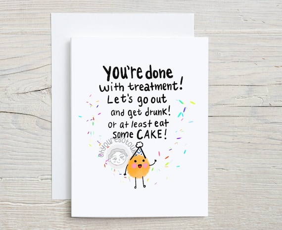 End Of Cancer Treatment Card End Of Chemo Card Cancer Card Etsy