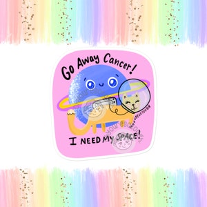 Funny Cancer Sticker - Space Cat - Funny Cancer Gift - Cancer Decal Sticker - Cancer Support - Cancer Encouragement - Chemo Gift