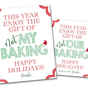 Christmas Neighbor Gift, Christmas Gift Tag, Funny Neighbor Gift Tags, Not My Baking Gift Tag, Holiday Gift Tag, Holiday Co-Worker Gift