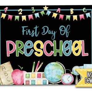 Eerste dag van de kleuterschool teken Instant Download, eerste dag van voorschoolse teken afdrukbaar, eerste dag van prek, eerste dag van school teken