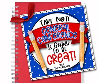 General Conference Young Women's Gift Tags, Take Note General Conference is Going to Be Great, LDS Young Women General Conference, Printable