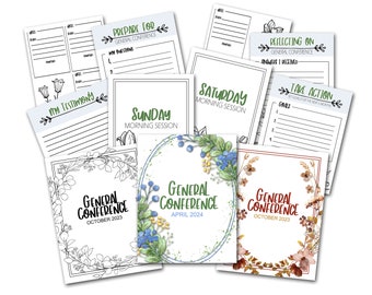 May include: A set of printable general conference journal pages with floral designs. The pages include sections for "My Testimony", "Prepare for General Conference", "Sunday Morning Session", "Saturday Morning Session", "Reflecting on General Conference", "Take Action", and "General Conference" with dates for October 2023 and April 2024.