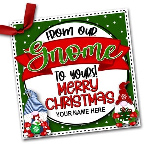 Gnome Christmas Gift Tags, Our Gnome to Yours Christmas Gift Tag, Gnome Happy Holidays, Gift Tag, Holiday Neighbor Gift, Coworker Gift Tags
