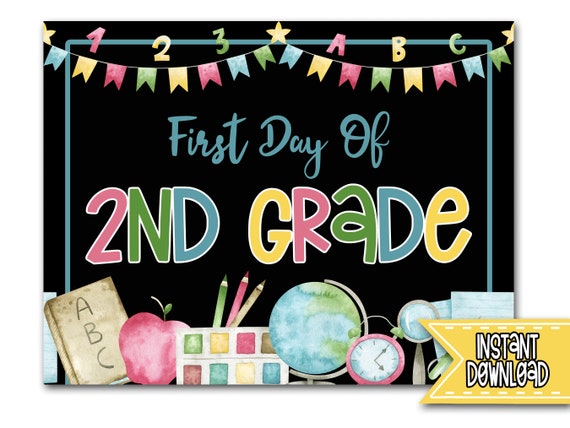 First Day of Second Grade School Sign Instant Download First - Etsy ...