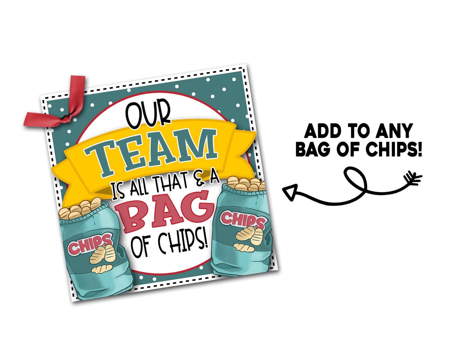 Game Day Treat Tag, All That and a Bag of Chips, Sports Team Gift, Game ...