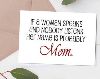 Funny Mothers Day Card, Card for Mom, Funny Card for Mom, Mom from Daughter, Mom from Son, Gift for Mom, Mothers Day Card, Mother's Day