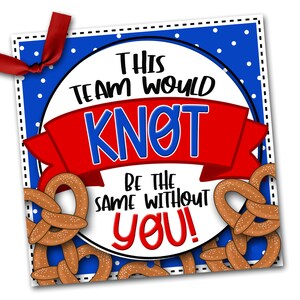 Team Treat Tag, Pretzel Treat Tags, Gift Tag voor Pretzels, Game Day Treat, Dit team zou hetzelfde zijn zonder jou, Sports Team Gift