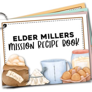 Livre de recettes missionnaire, recettes missionnaires LDS, livre de recettes pour missionnaire, missionnaire LDS, imprimables missionnaires, cadeaux pour les missionnaires