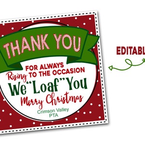 Teacher Thank You Christmas Gift, Teacher Gift, We Loaf You, Bread Gift Tags, Teacher Thank You Tags, Printable, Christmas PTA PTO Gift Tags