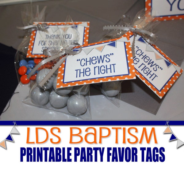 LDS Baptism Printable Party Favor Tags, Blue and Orange, Boys Baptism, Chews the Right, CTR, Choose the Right, Blue and Grey Baptism Decor