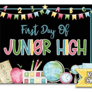 First Day of Junior High, Junior High Sign Instant Download, First Day of Junior High Sign Printable, First Day of School Sign