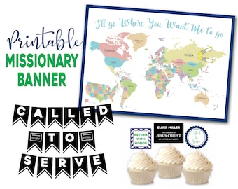 Latter Day Saint Mission Calling Party, Opening Calling, LDS Mission, I&#39;ll Go Where You Want Me To Go, Called to Serve Banner, Reveal Party