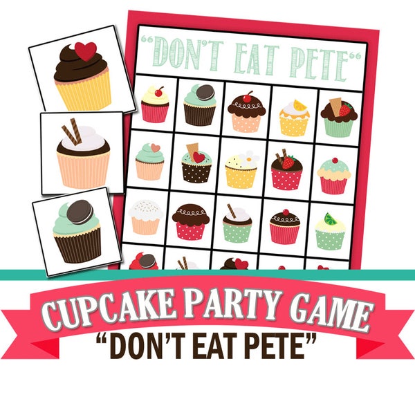 Cupcake Birthday Party Game, Don't Eat Pete, Cupcake Decorating Party, Baking Birthday, Cooking Party, Baking Party, Cupcake Theme, Print