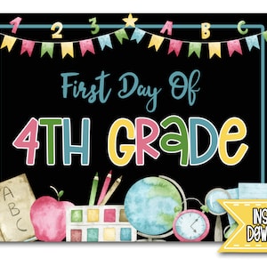First Day of Fourth Grade School Sign Instant Download, First Day of Fourth Grade Sign Printable, First Day of 4th Grade, First Day Sign