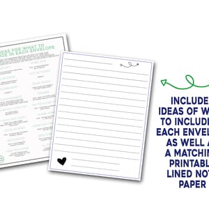 May include: Printable lined note paper with a heart at the bottom and a list of ideas for what to include in each envelope. The text includes "Ideas for what to include in each envelope" and "Includes ideas of what to include in each envelope as well as a matching printable lined note paper".
