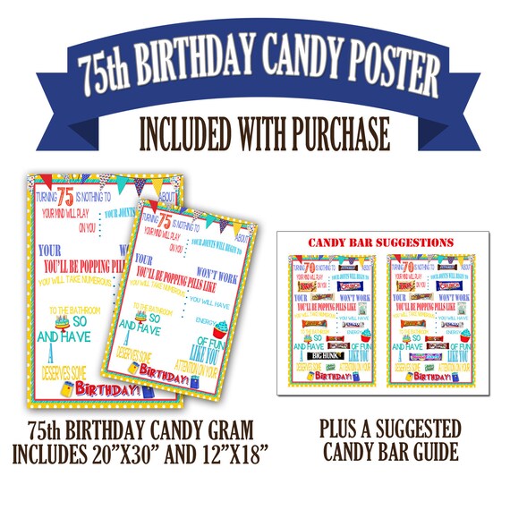 75th Birthday Poster, Candy Bar Poster, Friend Birthday Gift