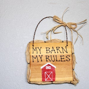My Barn My Rules wooden sign-Country-Cowboy-Cowgirl-Rodeo-vaquero-Western-Ranch-Farm-Cow Boy-Cow Girl