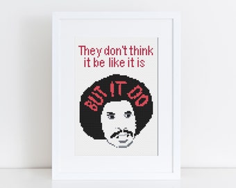 Oscar Gamble Quote Cross Stitch Pattern - Meme Lover Gift (PDF Pattern)