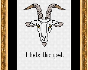 PATTERN: I hate this goat, What we do in the shadows - pdf cross stitch chart - instant download