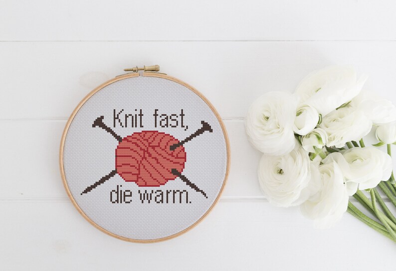 PATTERN Knit Fast Die Warm Pdf Cross Stitch Chart Instant Etsy