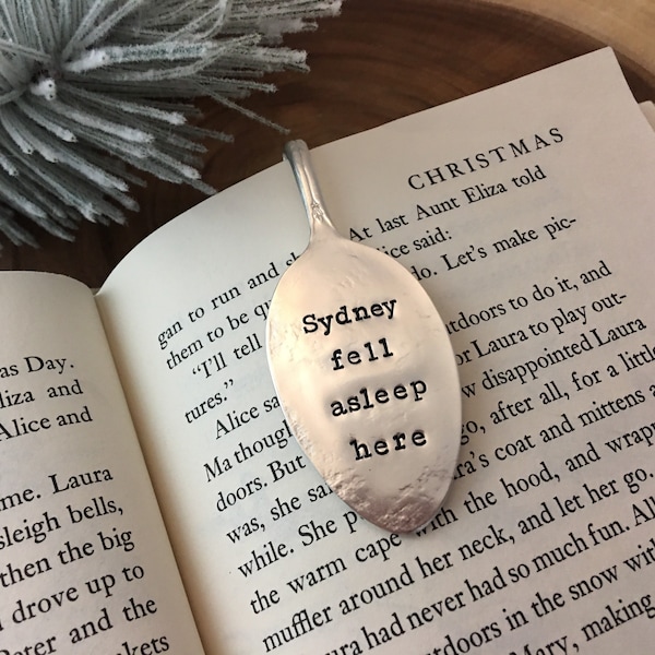 Custom bookmarks, Flattened vintage spoon bookmark, Hand stamped bookmarks, Personalized engraved bookmarks, Fell asleep here bookmark