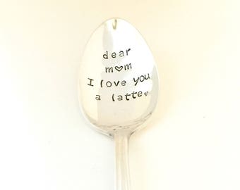 Mother's Day Spoon - I love you a latte spoon - I love you mom spoon - mom's coffee spoon - vintage hand stamped spoon - engraved spoons