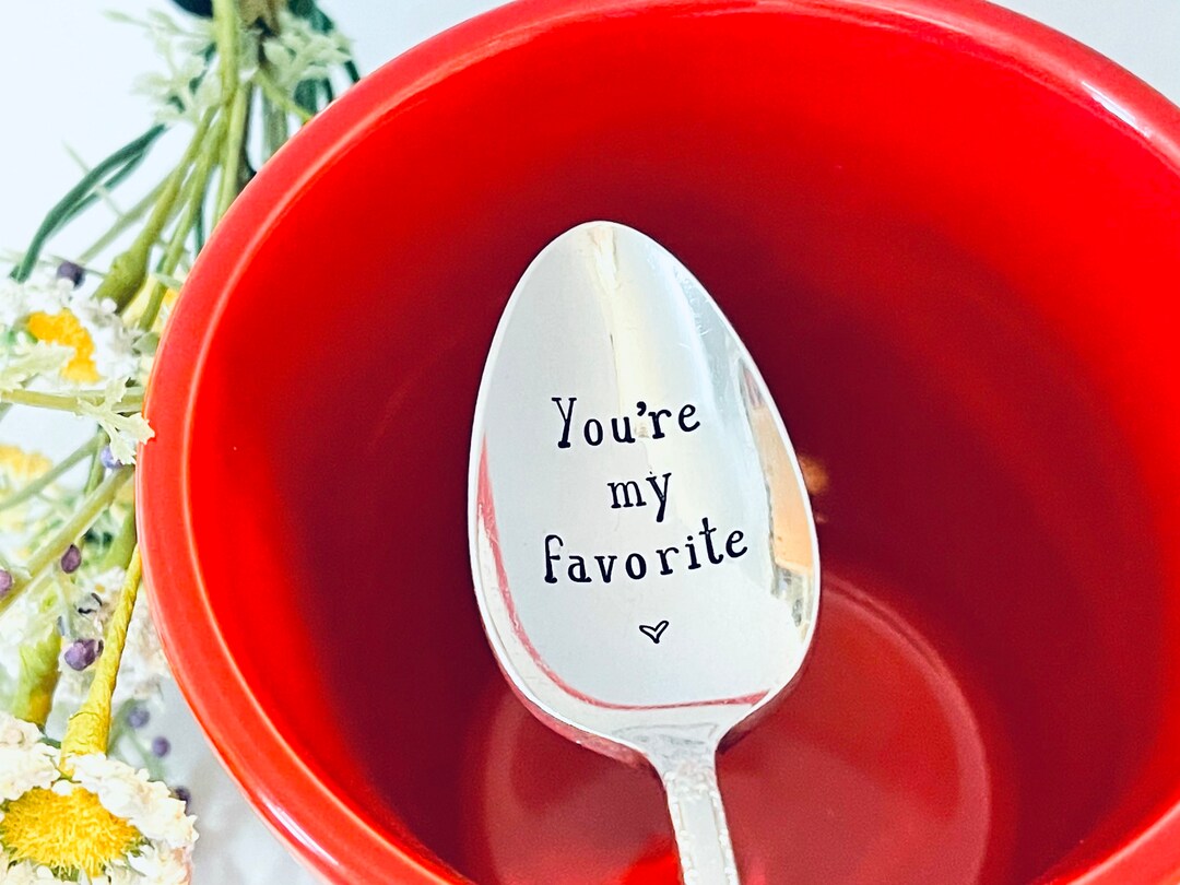 youre-my-favorite-spoon-hand-stamped-spoon-custom-spoons-unique-gift