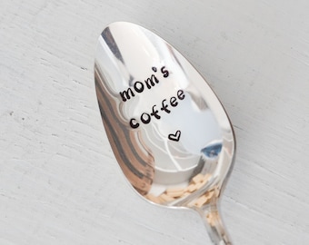 mom's coffee spoon - Custom teaspoon - Vintage Hand Stamped Spoon - Great Mother's Day Birthday or Just Because Spoon - Dad's Coffee