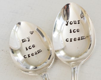 My Ice Cream Your Ice Cream - Wedding Spoons - Vintage Silverplate Hand Stamped Spoons - Engraved Spoon for Couples - Engagement Gift