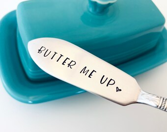 Butter me up vintage butter knife, Vintage hand stamped knives, Cute gifts, Custom butter spreaders, Knives with custom sayings, Handstamped