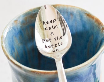 Keep Calm & Put the Kettle On Teaspoon - Vintage hand stamped tea spoon - Engraved Tea Lover gift - Great gift for your tea loving friend