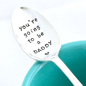 Pregnancy reveal spoon - Vintage hand stamped spoons - We're expecting - We're having a baby - You're going to be a Daddy spoon