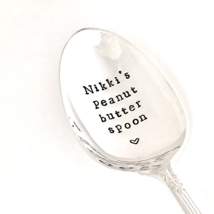 Peanut butter spoon, vintage hand stamped spoons, custom peanut butter spoons, add a name, engraved dessert spoon, gifts for him, husband