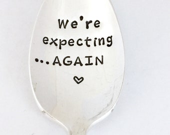 We're expecting again - Fun pregnancy reveal ideas - Vintage hand stamped spoons - Engraved pregnancy spoons - I'm Pregnant