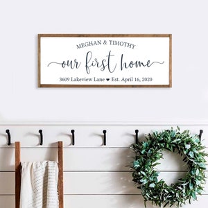 Our First Home Sign | Address & Established Date | New Home Housewarming Gift | Home Sweet Home Sign | Realtor Closing Gift | Farmhouse Sign