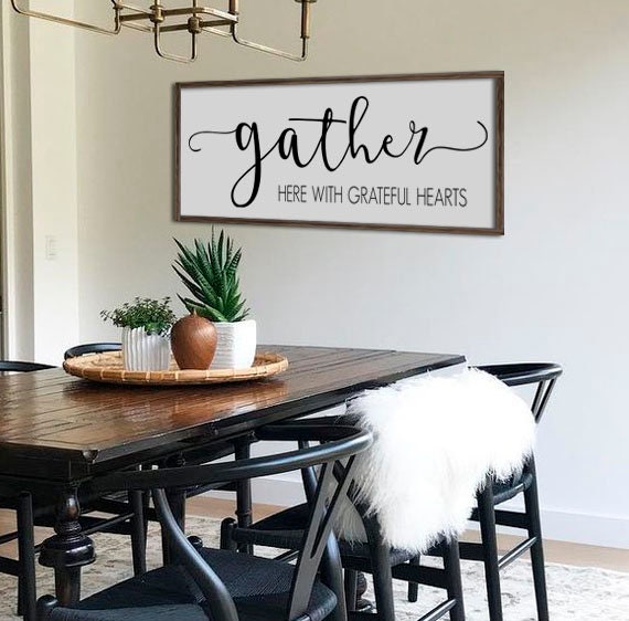 Gather Here With Grateful Hearts Large Sign Dining Room For Kitchen Fall Wall Decor Thanksgiving 48 X 20