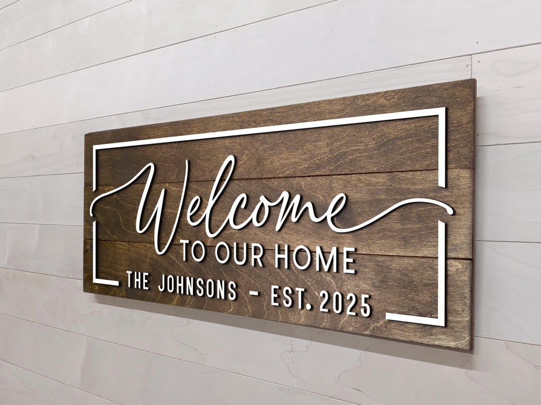 Welcome to Our Home Sign, 3D Family Name Sign, New Home Sign, Realtor ...