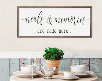 Large kitchen sign | meals & memories are made here  | kitchen wall decor | kitchen sign | framed sign | dining room sign | size options