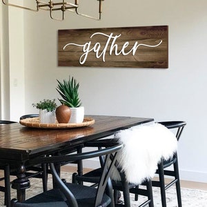 Gather Wood Sign: Farmhouse Dining Room Wall Decor