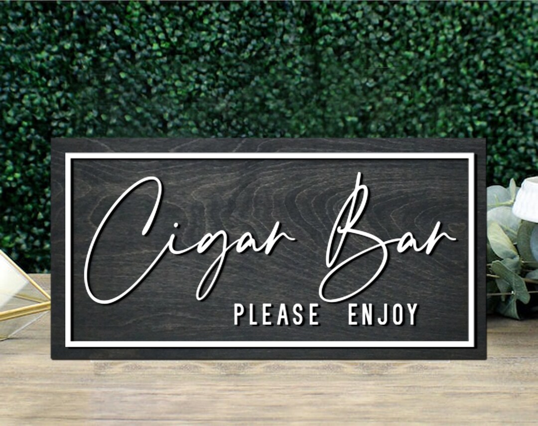 Cigar Bar Please Enjoy Wedding Cigar Bar Sign Whiskey and Cigars Favors ...