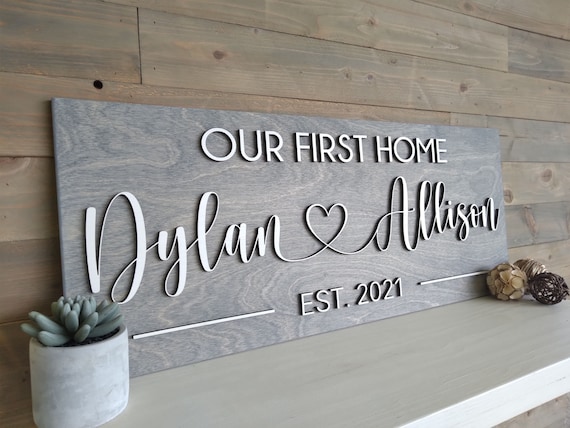 Our first home sign | new home sign | 3d wood sign | couples name sign | realtor closing gift | housewarming gift | wedding gift