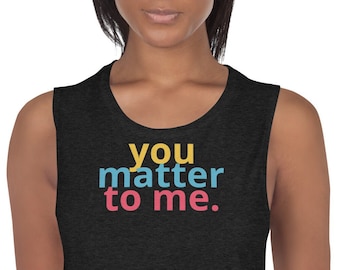 Tú me importas - Camiseta de tirantes para mujer
