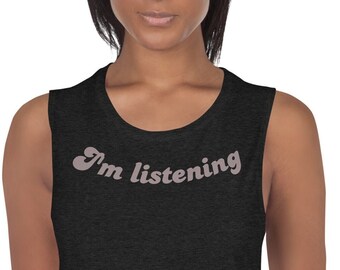 Estoy escuchando-mujer Muscle Tank