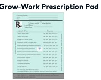 Grow Work Prescription Pad for Mental Health Professionals