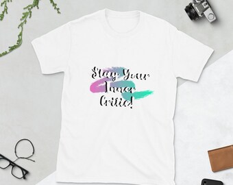 Uccidi il tuo critico interiore- T-shirt Unisex a maniche corte