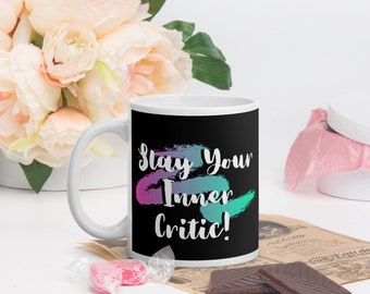 Mata a tu crítico interior taza brillante