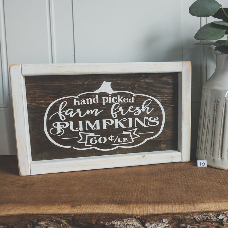 READY TO SHIP pn#18 Framed Sign Hand Picked Farm Fresh Pumpkins