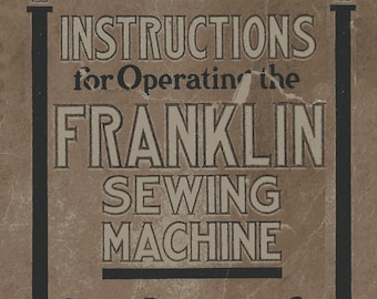 franklin sewing machine manual franklin sewing machine manual